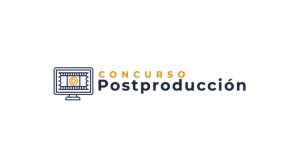Concurso de Postproducción 2026